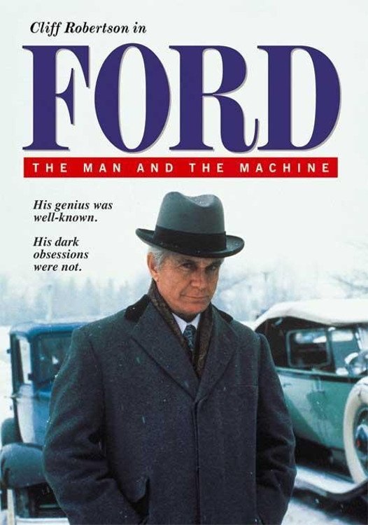 Постер Ford: The Man and the Machine
